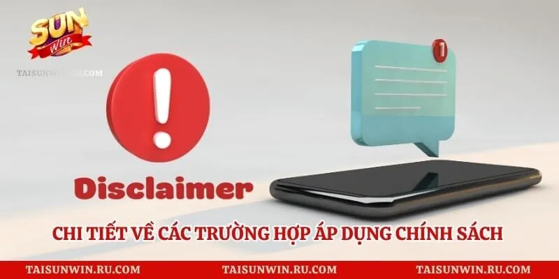 Chi tiết về các trường hợp áp dụng chính sách miễn trừ trách nhiệm