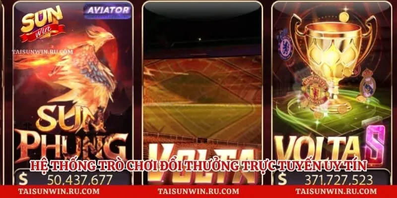 Hệ thống trò chơi đổi thưởng trực tuyến uy tín chất lượng