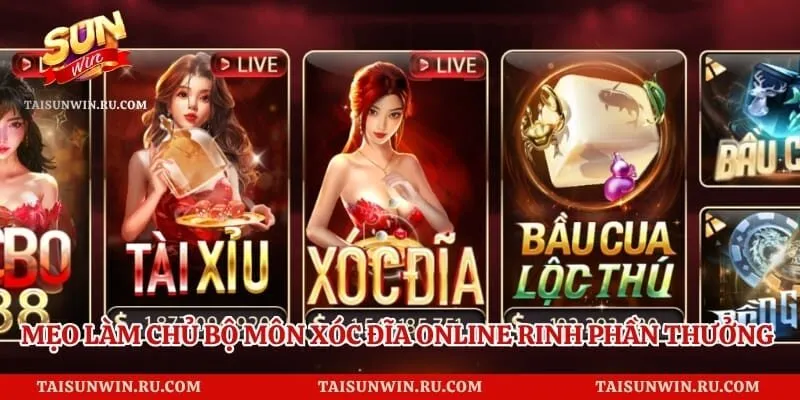 Mẹo Làm Chủ Bộ Môn Xóc Đĩa Online Rinh Phần Thưởng Lớn