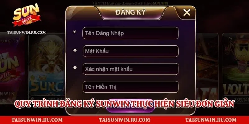 Quy trình đăng ký Sunwin thực hiện siêu đơn giản